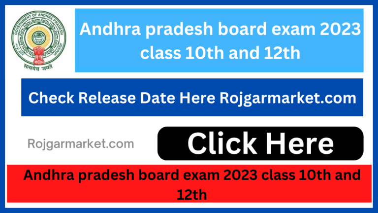 Andhra pradesh board exam 2023 class 10th and 12th