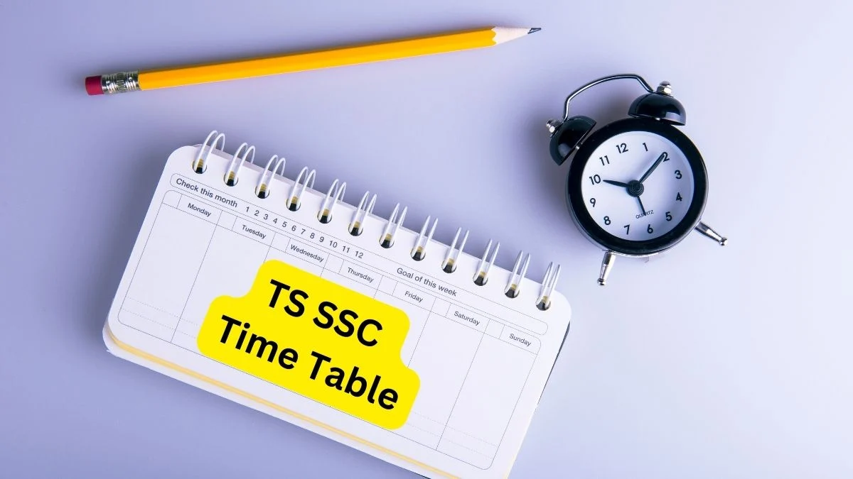 TS 10th Class Time Table 2023 – Telangana SSC Exam Date sheet