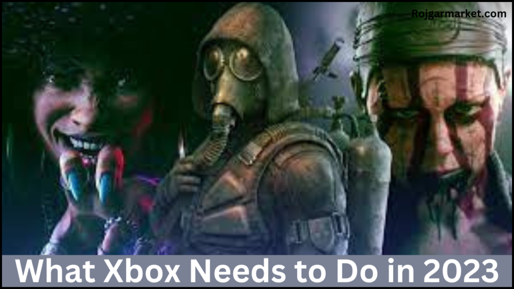 What Xbox Needs to Do in 2023