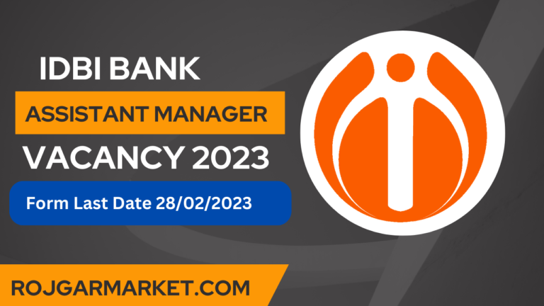 IDBI Bank Assistant Manager Vacancy 2023
