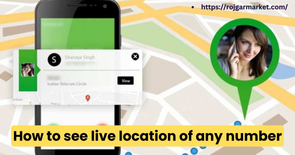 How to see live location of any number
